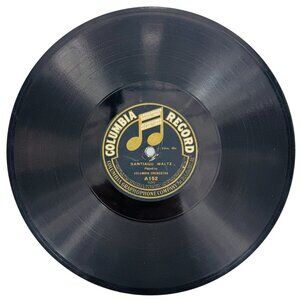 Columbia Orch - Santiago Waltz / Orquesta - La Paloma / A152 Columbia